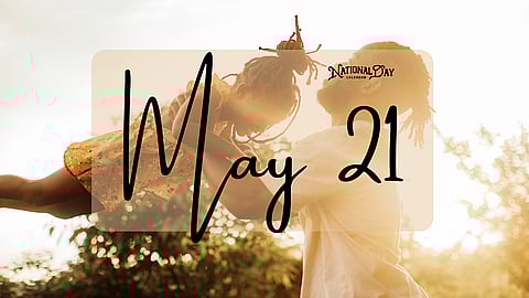 MAY 21 | Birthdays and Events