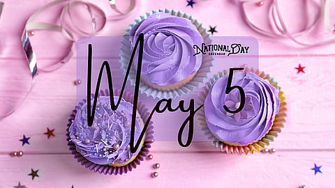 MAY 5 | Birthdays and Events