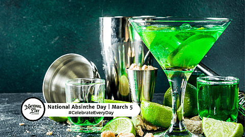 NATIONAL ABSINTHE DAY  March 5