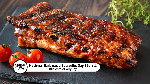 NATIONAL BARBECUED SPARERIBS DAY  July 4