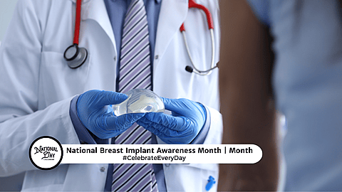 National Breast Implant Awareness | March