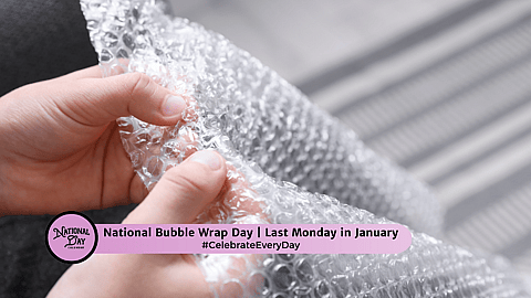 National Bubble Wrap Day