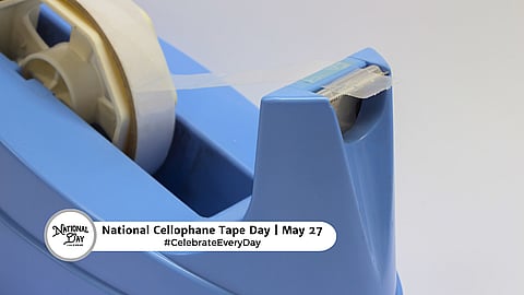 NATIONAL CELLOPHANE TAPE DAY  May 27