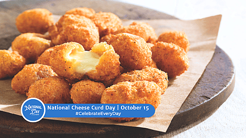 National Cheese Curd Day