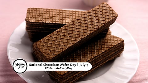 NATIONAL CHOCOLATE WAFER DAY  July 3