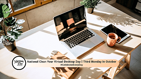 National Clean Your Virtual Desktop Day