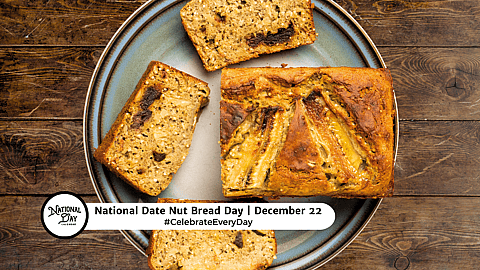Date Nut Bread Day