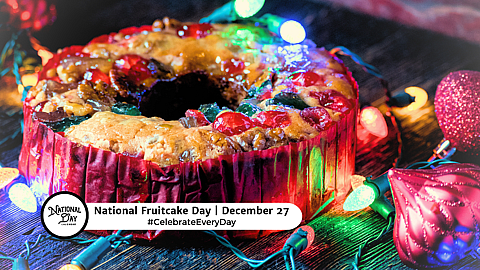 National Fruitcake Day
