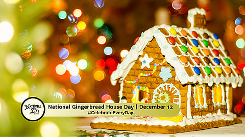 National Gingerbread House Day
