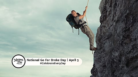 NATIONAL GO FOR BROKE DAY