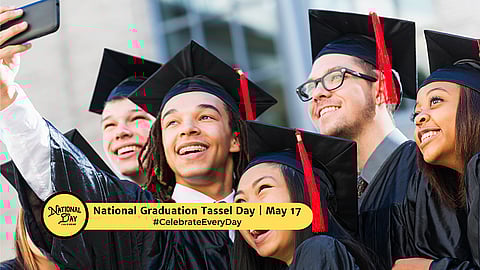 NATIONAL GRADUATION TASSEL DAY  May 17