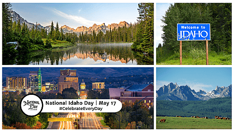 NATIONAL IDAHO DAY  May 17