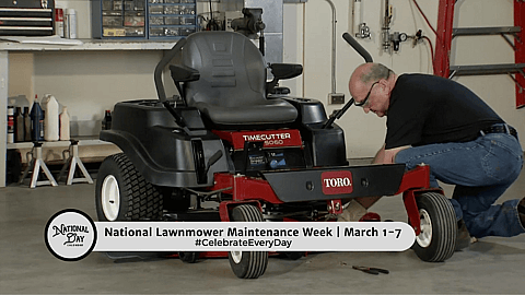 National Lawnmower Maintenance Week | March 1-7