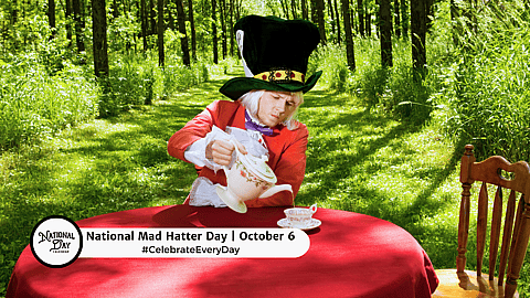 National Mad Hatter Day