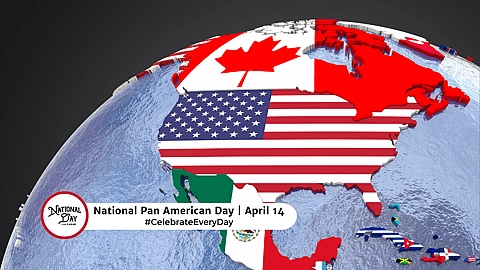 NATIONAL PAN AMERICAN DAY  April 14