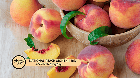 NATIONAL PEACH MONTH  July