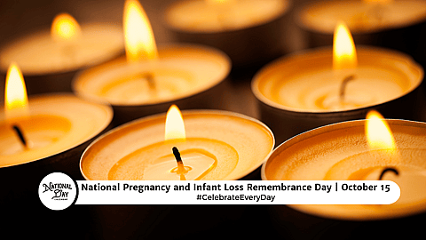 National Pregnancy and Infant Loss Remembrance Day