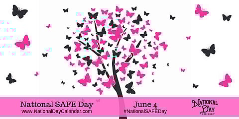 NATIONAL SAFE DAY – JUNE 4