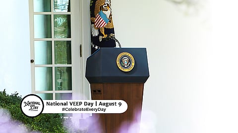 NATIONAL VEEP DAY  August 9