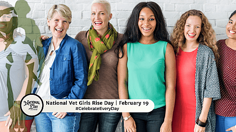 NATIONAL VET GIRLS RISE DAY - February 19 