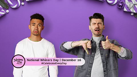 National Whiners Day