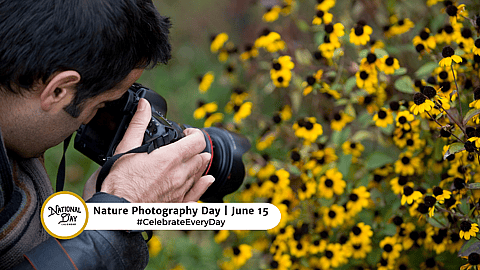 NATURE PHOTOGRAPHY DAY  June 15
