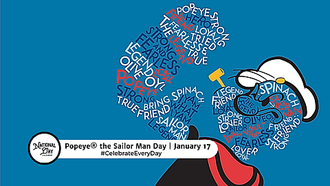 Popeye® the Sailor Man Day | January 17