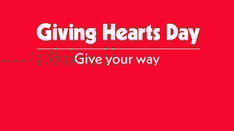 NATIONAL GIVING HEARTS DAY  Second Thursday in February
