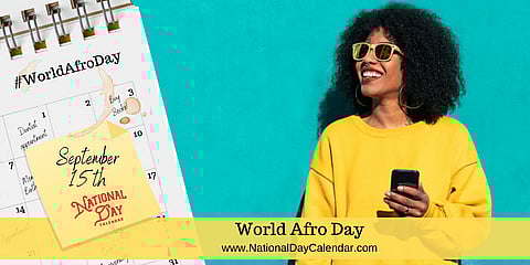 World Afro Day - September 15