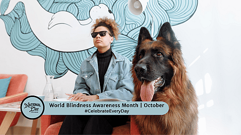 World Blindness Awareness Month