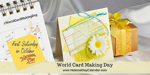 World Card Making Day - First Saturday in October