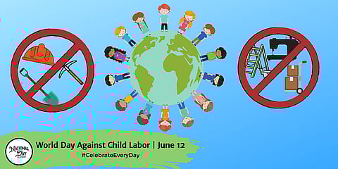 World Day Against Child Labor | June 12
