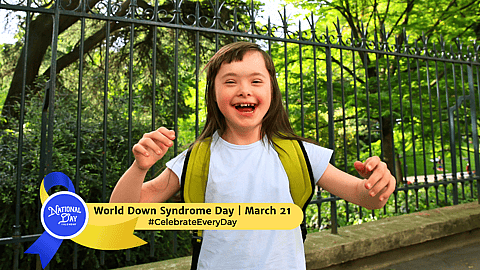 WORLD DOWN SYNDROME DAY  March 21