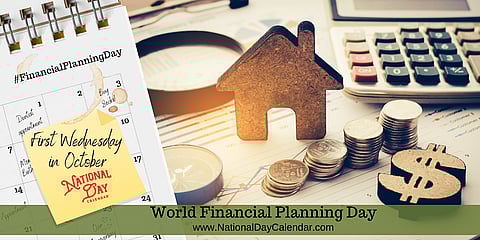 World Financial Planning Day - First Wednesday in October