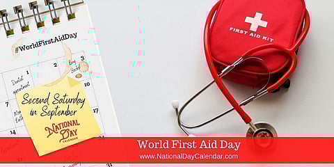 World First Aid Day - Second Saturday in September