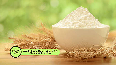 World Flour Day | March 20
