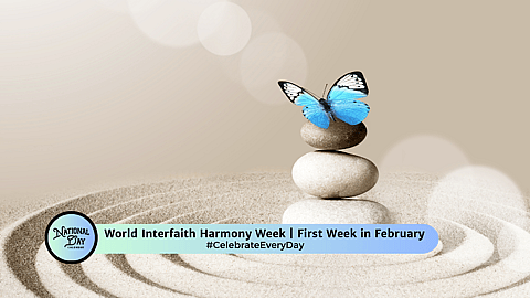 World Interfaith Harmony Week | First Week in February