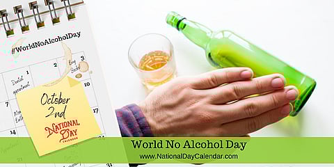 World No Alcohol Day - October 2