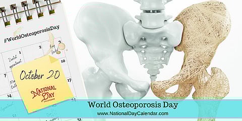 World Osteoporosis Day - October 20