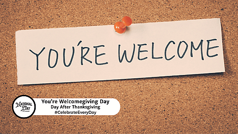 You're Welcomegiving Day