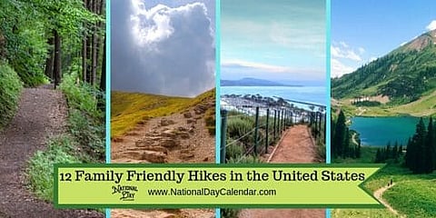 12 Family Friendly Hikes in the United States