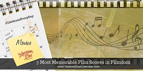 7 Most Memorable Film Scores in Filmdom