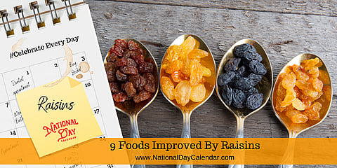 9 Foods Improved By Raisins