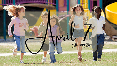 Birthdays & Historical Events – April 7