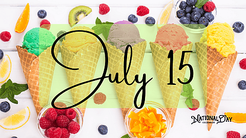 Birthdays & Historical Events – July 15