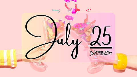 Birthdays & Historical Events – July 25