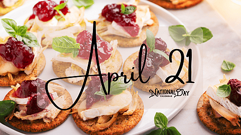 APRIL 21 | Birthdays and Events