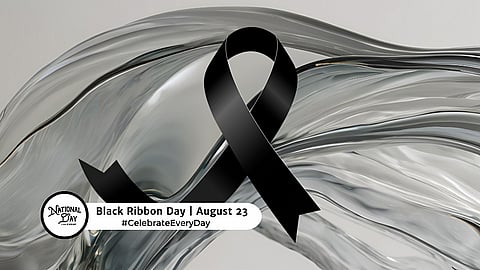 BLACK RIBBON DAY | August 23