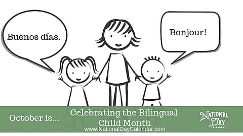 Celebrating the Bilingual Child Month - October