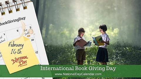International Book Giving Day - February 14